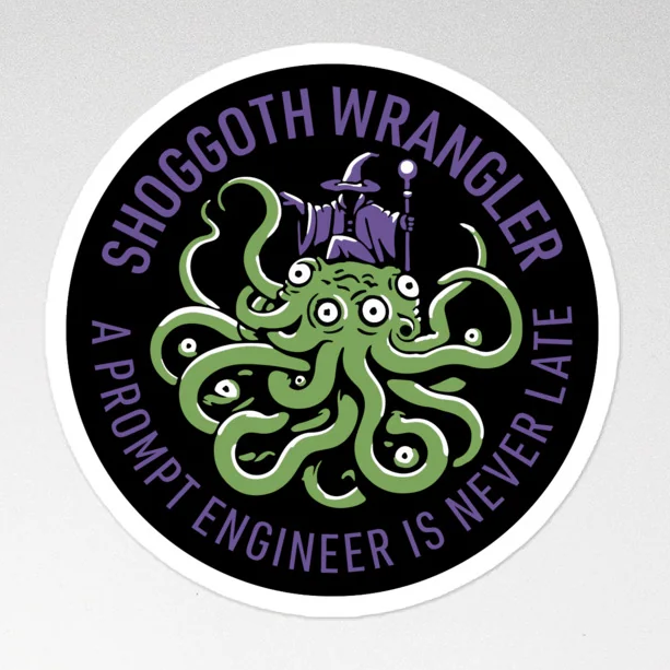 a Shoggoth Wrangler Sticker